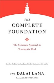 Front cover of The Complete Foundation by His Holiness Tenzin Gyatso the XIV Dalai Lama