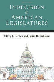 Front cover of Indecision in American Legislatures by Justin Howard Kirkland
