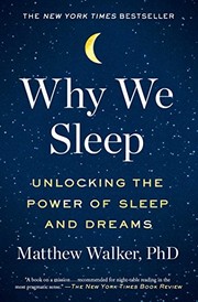 Cover of Why We Sleep by Matthew P. Walker