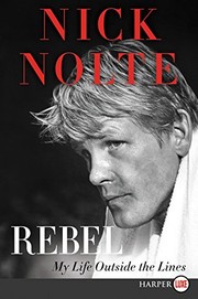 Cover of Rebel by Nick Nolte