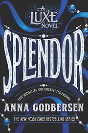 Front cover of Splendor by Anna Godbersen