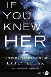 Front cover of If you knew her by Emily Elgar