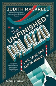 Cover of The unfinished palazzo by Judith Mackrell