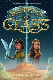Front cover of Sisters of glass by Naomi Cyprus