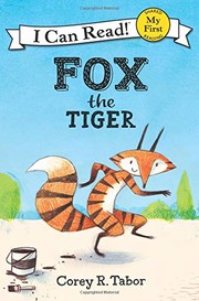 Cover of Fox the tiger by Corey R. Tabor