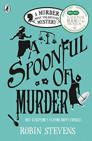 Front cover of A Spoonful of Murder by Robin Stevens