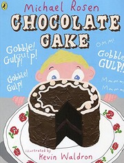 Cover of Chocolate Cake by Michael Rosen