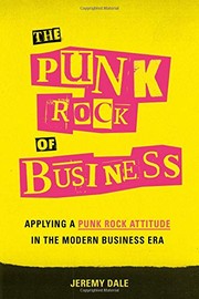 Front cover of The Punk Rock of Business by Jeremy Dale