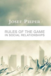 Front cover of Rules of the Game in Social Relationships by Josef Pieper
