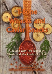 Front cover of T-Bone Whacks and Caviar Snacks by Sharon Hudgins