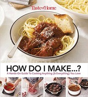 Front cover of Taste of Home How Do I Make...? by Editors at Taste of Home