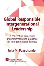 Cover of Global Responsible Intergenerational Leadership by Julia M Puaschunder