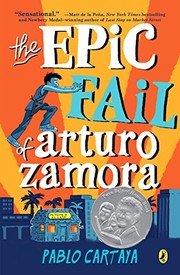 Front cover of The epic fail of Arturo Zamora by Pablo Cartaya