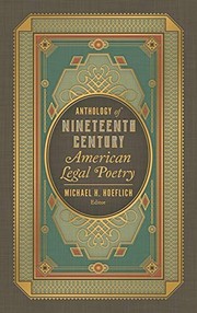 Front cover of Anthology of Nineteenth Century American Legal Poetry by Michael H. Hoeflich