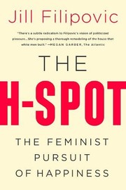 Cover of The H-spot by Jill Filipovic