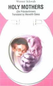 Front cover of Holy Mothers by Werner Schwab