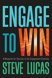Cover of Engage to Win by Steve Lucas