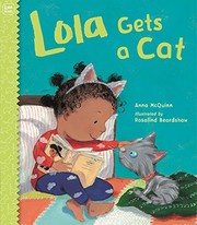 Front cover of Lola gets a cat by Anna McQuinn