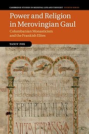 Front cover of Power and Religion in Merovingian Gaul by Yaniv Fox