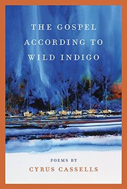 Front cover of The Gospel according to Wild Indigo by Cyrus Cassells