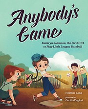 Cover of Anybody's Game by Heather Lang