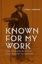 Front cover of Known for My Work by Lynda J. Morgan