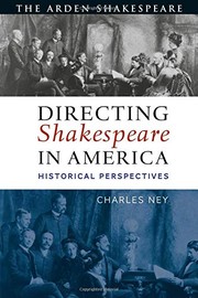 Front cover of Directing Shakespeare in America by Charles Ney