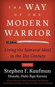 Cover of The Way of the Modern Warrior by Stephen F. Kaufman