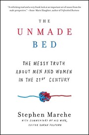 Cover of The unmade bed by Stephen Marche