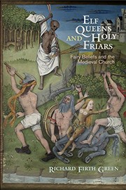Front cover of Elf Queens and Holy Friars by Richard Firth Green