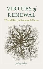 Front cover of Virtues of Renewal by Jeffrey Bilbro