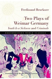 Front cover of Two Plays of Weimar Germany by Ferdinand Bruckner