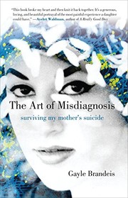 Cover of The art of misdiagnosis by Gayle Brandeis