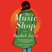 Front cover of The music shop by Rachel Joyce