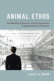 Cover of Animal Ethos by Lesley A. Sharp