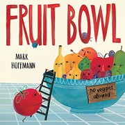 Cover of Fruit bowl by Mark Hoffmann