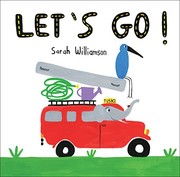 Cover of Let's go! by Sarah Williamson