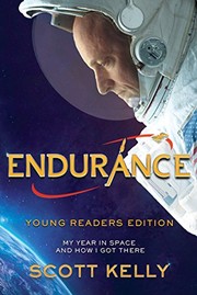 Front cover of Endurance, Young Readers Edition by Scott Kelly