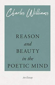 Front cover of Reason and beauty in the poetic mind by Charles Williams