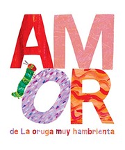 Front cover of Love from The Very Hungry Caterpillar by Eric Carle