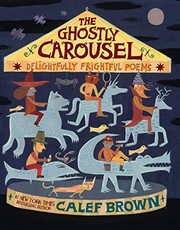Cover of The Ghostly Carousel by Calef Brown