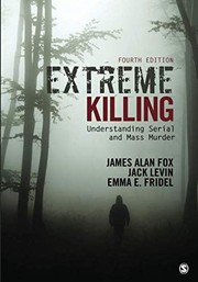Cover of Extreme Killing by James Alan Fox