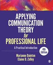 Cover of Applying Communication Theory for Professional Life by Marianne Dainton