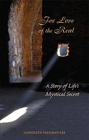 Front cover of For love of the real by Llewellyn Vaughan-Lee