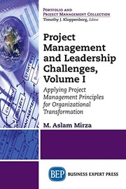 Cover of Project Management and Leadership Challenges, Volume I by M. Aslam Mirza