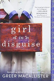 Front cover of Girl in disguise by Greer Macallister