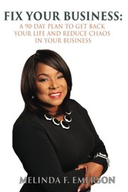 Front cover of Fix Your Business by Melinda F. Emerson