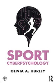 Front cover of Sport Cyberpsychology by Olivia A. Hurley
