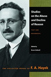 Cover of Studies on the Abuse and Decline of Reason by Friedrich A. von Hayek