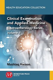 Cover of Clinical Examination and Applied Medicine, Volume II by Mushtaq Haroon